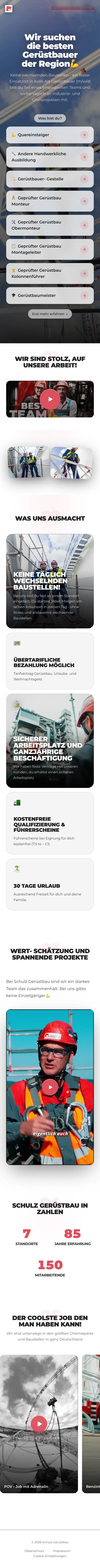 Ganzseitige Ansicht der Bewerbungs-Landingpage Gerüstbauer Köln mit Fragen, Vorteilen, Fotos und Reels von Schulz Gerüstbau